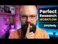 The Ultimate Perplexity AI Setup for Serious Researchers
