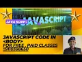 JAVASCRIPT CODE IN BODY SECTION
