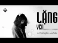 Download Lagu Lặng Yên (OST) Bùi Anh Tuấn ft Ái Phương [ 1 Hour]