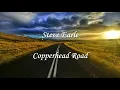 Steve Earle. Copperhead Road