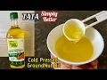 Tata Simply Better 100 Pure Unrefined Cold Pressed Groundnut Oil Review Demo