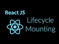 ReactJS Component Lifecycle Mounting Phase - Part 1 in Hindi