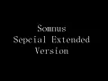 Download Lagu Somnus Special Extended Version