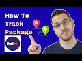 How To Track My FedEx Package Online 2026 Guide