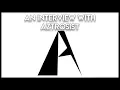 An Interview with Aztrosist