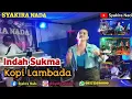 Download Lagu Kopi Lambada - Indah Sukma - Versi Gondang,Mr.Kencleng beraksi - Syakira Nada