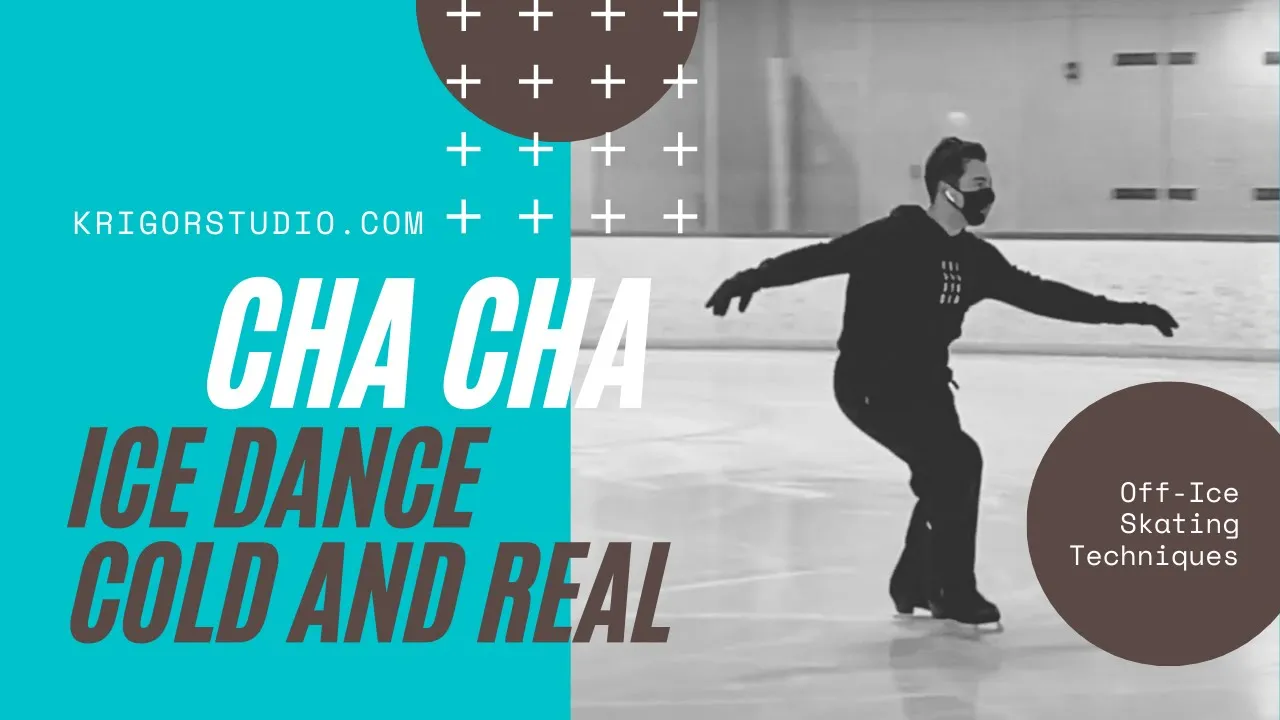Ice Dance: Cha Cha - Off-Ice Dance Techniques