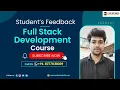 Full Stack Development Course Student Feedback Oxford Global Academy of Excellence