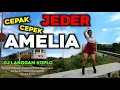Dj Amelia | Cepak Cepek Jeder × Langgam Bantengan Koplo × Full Bass Horeg TikTok Viral