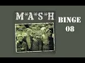 MASH Binge