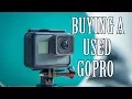Buying a USED GoPro what to look for GoPro Hero 5 Black