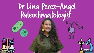 Meet a Cool Scientist Paleoclimatologist Dr Lina Perez-Angel - OutSCIder Classroom
