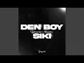 Download Lagu Den Boy Siki