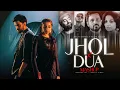 Download Lagu Jhol X Dua (Mashup) - Talha Anjum X Arijit Singh | ft.Shreya Ghosal | Musical Artist Official