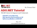 ADO NET using XML Data in C SQL Injection and Prevention in C SqlCommandBuilder in ADO NET C
