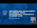 Urinary Urge Incontinence Overactive Bladder OAB by Paul D Pettit M D