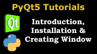 PyQt5 Tutorial - Introduction Installation To PyQt5 Create GUI Window