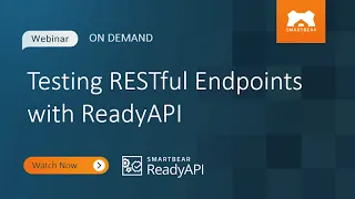 Testing RESTful Endpoints with ReadyAPI