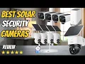 Top 5 Best Solar Security Cameras 2026 Outdoor Wireless Security Cameras with 360 View
