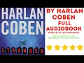 THE STRANGER - Harlan Coben (Read by Sheldon Romero) | Complete Audiobook