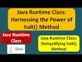 Java Runtime Class Harnessing the Power of halt Method Java Tutorial