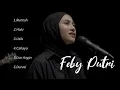 Lagu Feby Putri Lagu pilihan || Runtuh - Halu - Usik - Cahaya - Liar Angin - Durasi