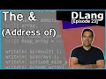 DLang Episode 23 D Language - The ampersand address of and more on memory