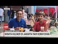 Wisata Kuliner di Jakarta Fair Kemayoran
