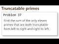Project Euler Problem 37