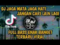 Download Lagu DJ JAGA MATA JAGA HATI JANGAN CARI LAIN LAGI TERBARU VIRAL TIK TOK | SUMPAH SAPU CINTA UNTUK KO