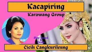 Download JAIPONG KACAPIRING CICIH CANGKURILEUNG (Karawang Group) MP3