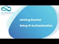 Getting Started - IP Authentication