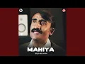 Download Lagu Mahiya