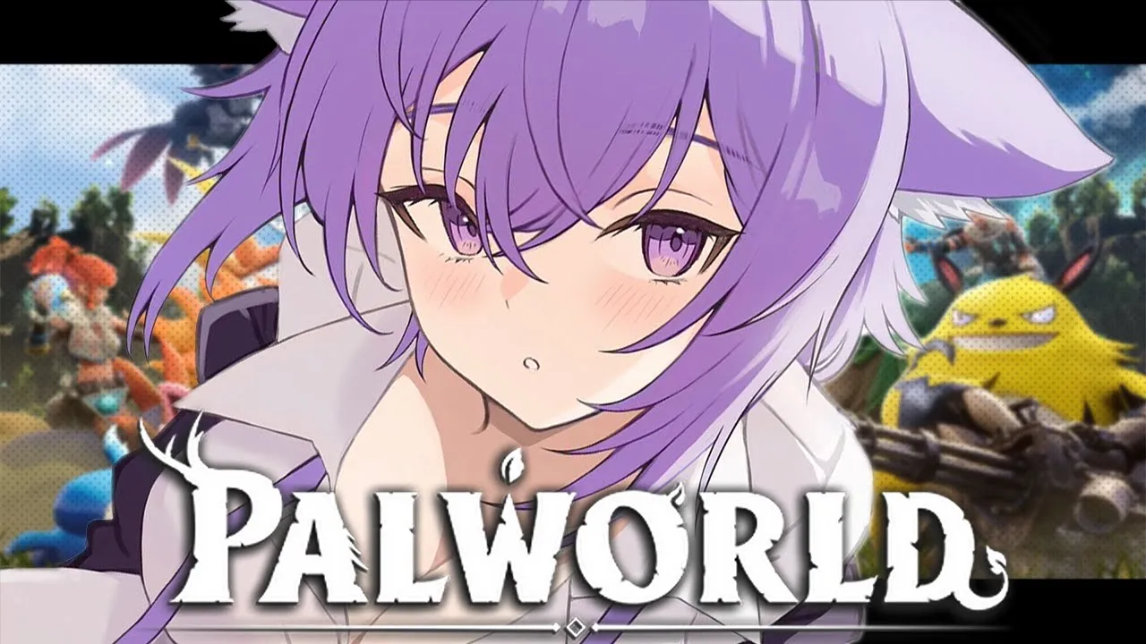 【パルワールド】初上陸…🔥ｲｸｿﾞｵｵｵｵｵｵ【猫又おかゆ/ホロライブ】