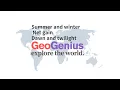 GeoGenius : Explorer the world : Summer and winter, Net gain, Dawn and twilight