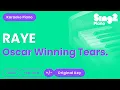 Download Lagu RAYE - Oscar Winning Tears. (Piano Karaoke)