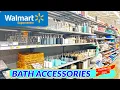 NEW WALMART STORE TOUR HOME BATH DECOR BATHROOM ACCESSORIES STORAGE ORGANIZERS TOILETRIES