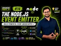 Nodejs Tutorial 14 Node js Event Emitter Explained Events Listeners Made Easy Advanced Nodejs