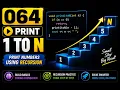 064 Print 1 to N