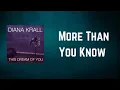 Download Lagu Diana Krall - More Than You Know (Lyrics)