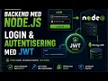 Backend med Node js - Bcrypt Login autentisering med JWT