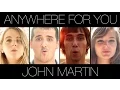 Download Lagu John Martin - Anywhere For You (Music Video)