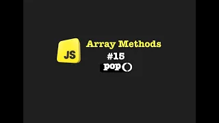 Understanding the pop Array Method JavaScript Tutorial