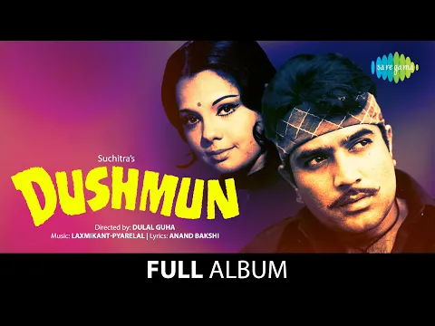 Download MP3 Dushman | Full Album Jukebox | Vaada Tera Vaada | Maine Dekha Tune Dekha | Mumtaz | Rajesh Khanna