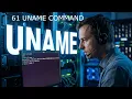 61 Uname command in Linux How to use UNAME command in Linux Linux crash course
