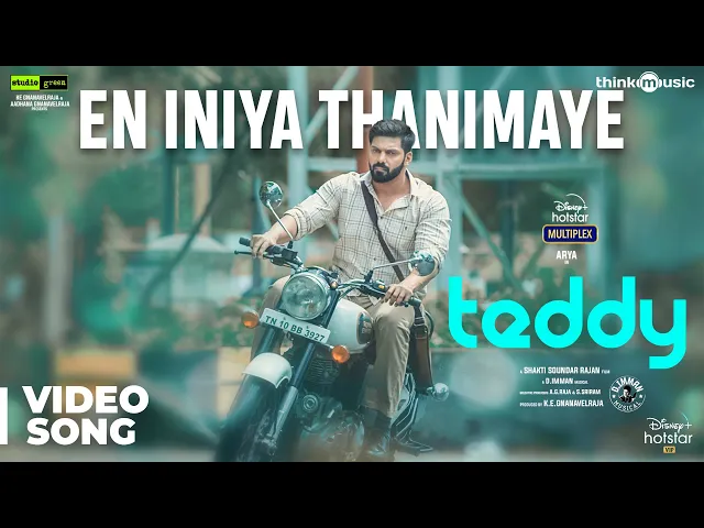 En Iniya Thanimaye Song Lyrics - Teddy 2020 Film