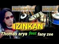 Download Lagu IZINKAN~THOMAS ARYA feat FANY ZEE VERSI KOPLO PUS JANDUT(COVER KENDANG)