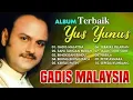 Download Lagu YUS YUNUS Full Album || GADIS MALAYSIA | Sapu Tangan Merah | Album Paling Laris..