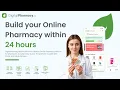 Build Your Own Pharmacy Website Apps in 24 hours with DigitalPharmacy io