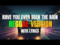 Download Lagu Have You Ever Seen The Rain - Reggae Version | Creedence Clearwater Revival | DJ Judaz